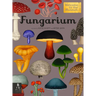 Fungarium: Welcome to the Museum