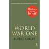 World War One: History in an Hour