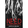 Need: Horror Stories You Can't Live Without
