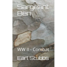 Sergeant Ben: Combat - WWII