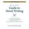 The Naval Institute Guide to Naval Writing, 4th Edition