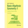 Basic Algebraic Geometry 1: Varieties in Projective Space