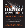 The Nonprofit Strategy Revolution: Real-Time Strategic Planning in a Rapid-Response World