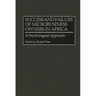 Success and Failure of Microbusiness Owners in Africa: A Psychological Approach