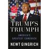 Trump's Triumph: America's Greatest Comeback