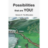 Possibilities that are YOU!: Volume 21: The Bifurcation