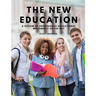 The New Education - A Review of Progressive Educational Movements of the Day