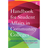 Handbook for Student Affairs in Community Colleges