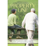 Property Line: Follow the Wright family's American story, through generations of adventure, struggle and victory.