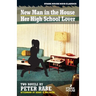 A New Man in the House / Her High-School Lover