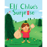 Elf Chloe's Surprise