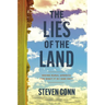 The Lies of the Land: Seeing Rural America for What It Is--And Isn't