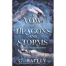 A Vow of Dragons and Storms