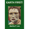 Earth First!: Environmental Apocalypse