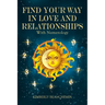 Find Your Way in Love and Relationships with Numerology