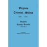 Virginia Colonial Militia, 1651-1776