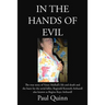 In the Hands of Evil: The true story of Venet Mulhall's life and death and the hunt for the serial killler, Reginald Kenneth Arthurell also known as R