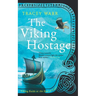 The Viking Hostage