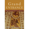 Grand Entrance: Worship on Earth as in Heaven