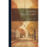 Quaint Nantucket