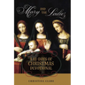 Mary and the Ladies: A 12 Days of Christmas Devotional