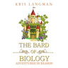 The Bard of Biology
