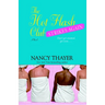 The Hot Flash Club Strikes Again