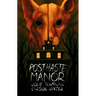 Posthaste Manor