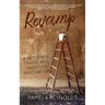 Revamp: A Memoir of Travel and Obsessive Renovation