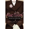 Miss Hildreth Wore Brown: Anecdotes of a Southern Belle