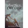And Then... Deluge