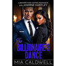 The Billionaire's Dance: A BWWM Fake Dating Romance