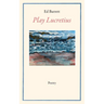 Play Lucretius