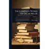 The Complete Works Of Oscar Wilde