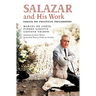 Salazar and His Work: Essays on Political Philosophy