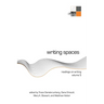 Writing Spaces: Readings on Writing Volume 5