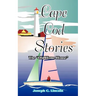 Cape Cod Stories: Or the "Old Home House"
