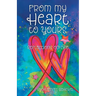 From My Heart to Yours: Reflections on Life