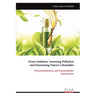 Green Solution: Assessing Pollution and Harnessing Nature's Remedies