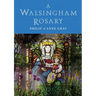 A Walsingham Rosary