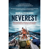 Neverest: 4444 Nautical Miles, 105 Days in a Rowing Boat Across the Atlantic in the Hurricane Season