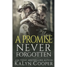 A Promise Never Forgotten