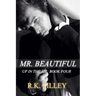 Mr. Beautiful