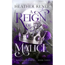 A Reign of Malice: A Wolf Shifter Romantasy Standalone
