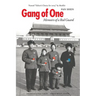 Gang of One: Memoirs of a Red Guard