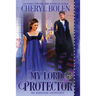 My Lord Protector