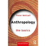 Anthropology: The Basics