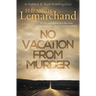 No Vacation From Murder