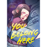 You Belong Here