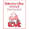 Valentine's Day Activity & Coloring Book